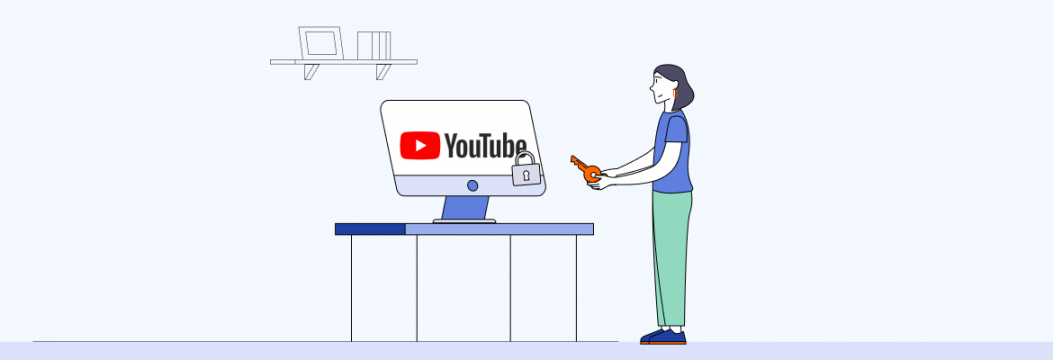 Unblock YouTube – a simple solution to restore access to your video favs