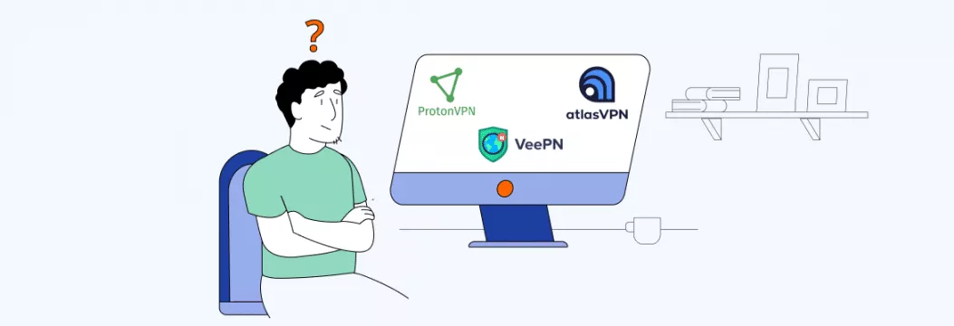 ProtonVPN vs Atlas VPN vs VeePN: Which One to Pick