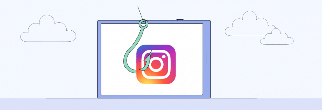 Instagram Phishing: What It Looks Like and How to Avoid It [+ What to Do If You've Been Phished]