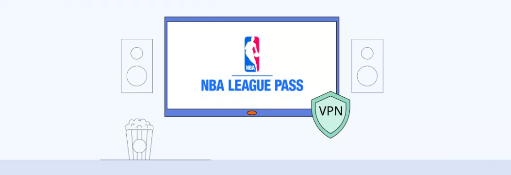 Wie man VPN verwendet, um NBA League Pass ohne Blackouts zu sehen