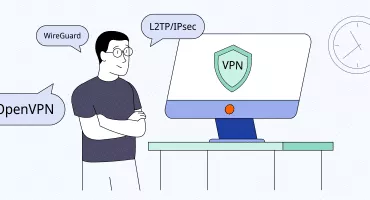 What Are VPN Protocols and Which One to Choose?