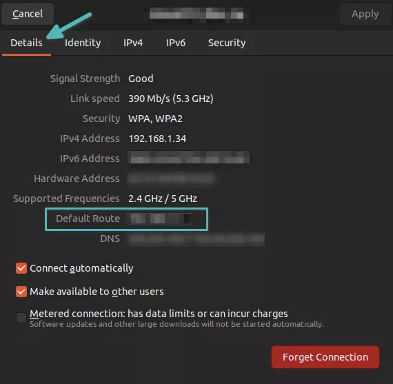 In the Details tab, you will find your router’s IP next to Default Route