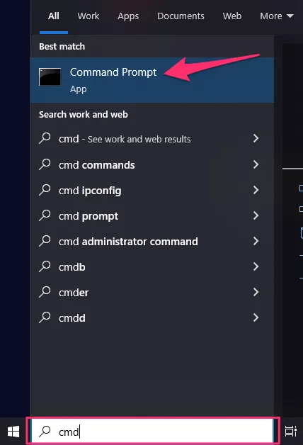 Type CMD and click Command Prompt