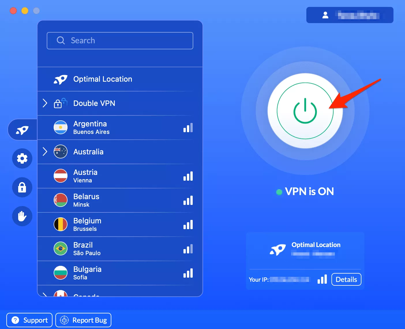 Choose the desired VPN server location and turn your VPN on