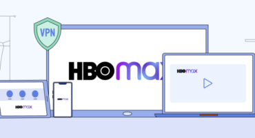 HBO Max VPN: Get Access and Stream Safely