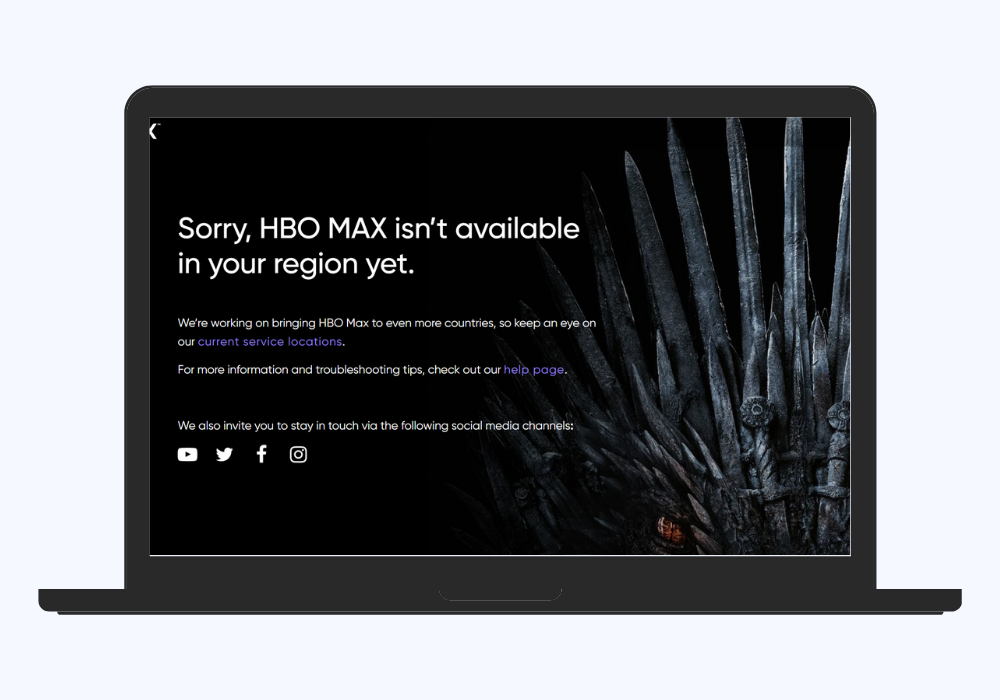 Can I watch HBO Max from anywhere? Error message on HBO due to geo-availability 