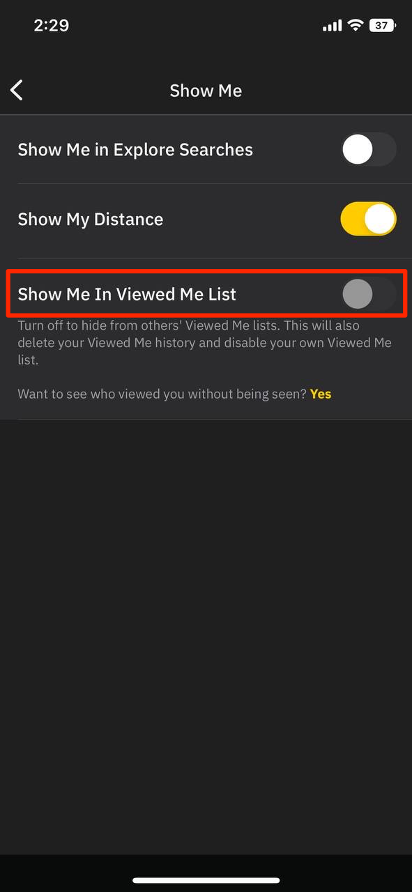 Toggle off "Show Me in Viewed Me List"