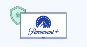 VPN on Paramount Plus