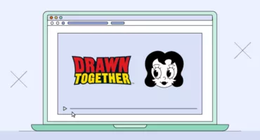 Where to Watch Drawn Together: Best Streaming Options