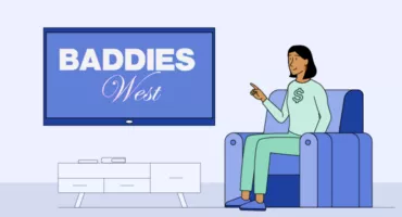 Where to Watch Baddies West: Best Streaming Options