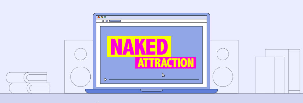 Where to Watch Naked Attraction: Best Streaming Options Revealed