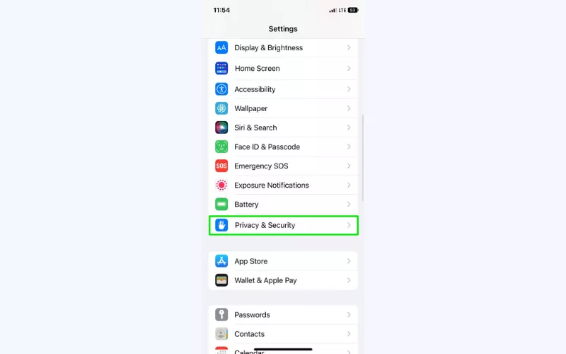 Enter the Privacy & Security settings on your device