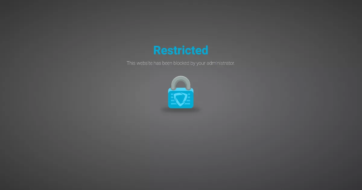 The "Website has been blocked by your administrator" error message