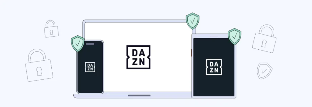 安全にストリーミング：DAZNでVPNを使うには？