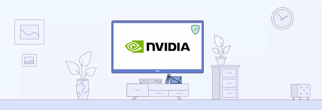 Choosing the Best VPN for Nvidia Shield: Features, Benefits, and Proven Solution