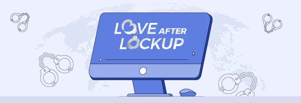 Donde Ver Love After Lockup: Las mejores plataformas para elegir