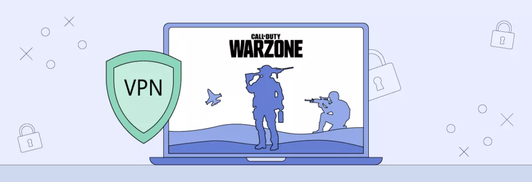 Meilleur VPN pour Warzone : Améliorez vos lobbies et votre expérience de jeu