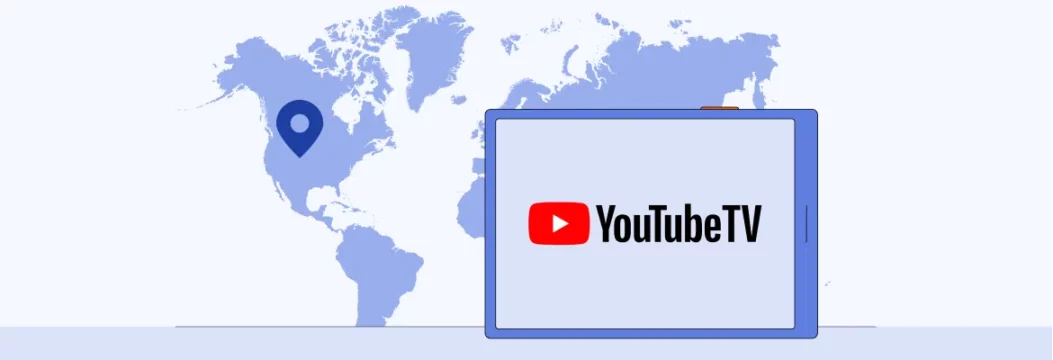 Le meilleur VPN pour YouTube TV : débloquer le streaming illimité n'importe où