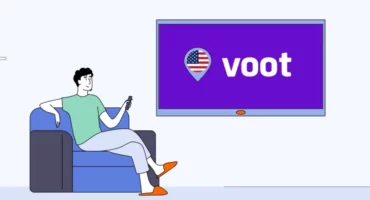 Comment regarder Voot aux USA : Méthode simple pour une meilleure expérience de visionnage