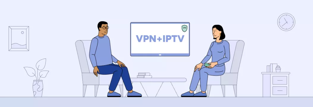 VPN for IPTV