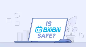 Is Bilibili safe article