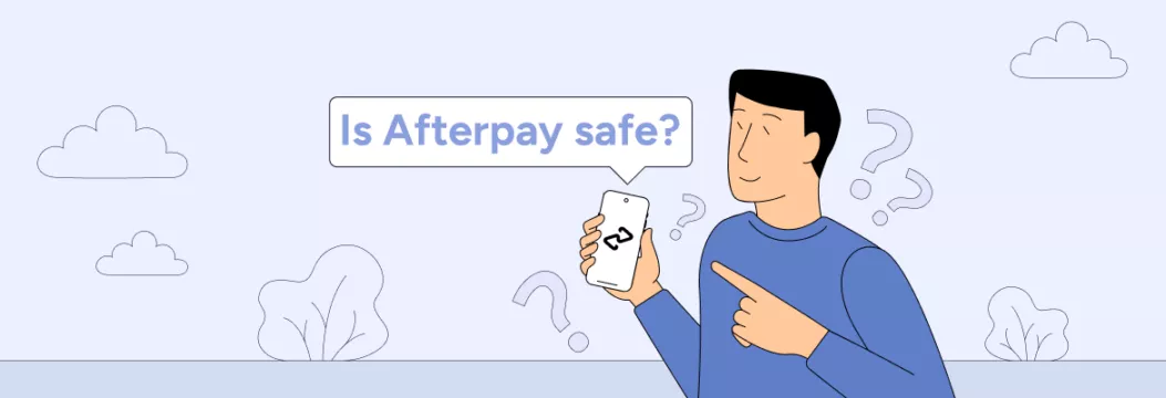 Is Afterpay safe