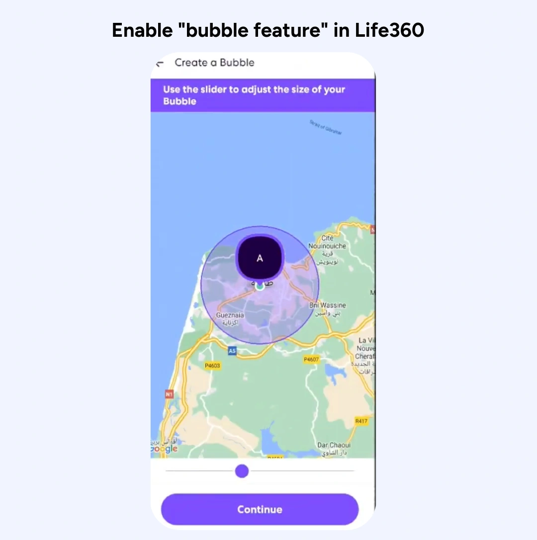 Enable “bubble feature” in Life360