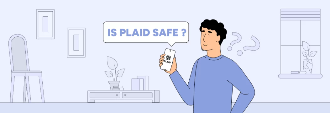 Is Plaid Safe?