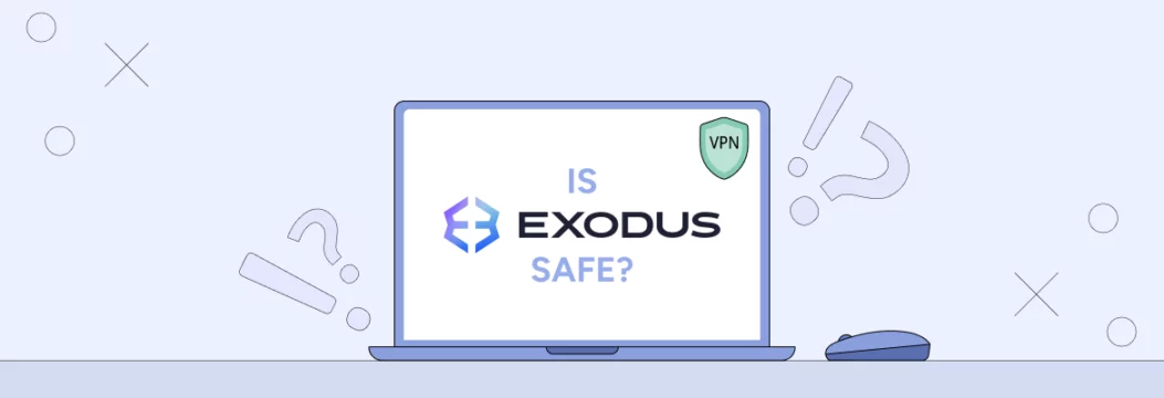 Is Exodus Wallet Safe