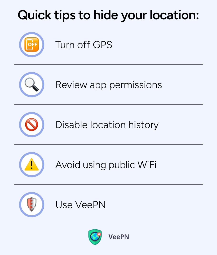 Quick tips to hide your location