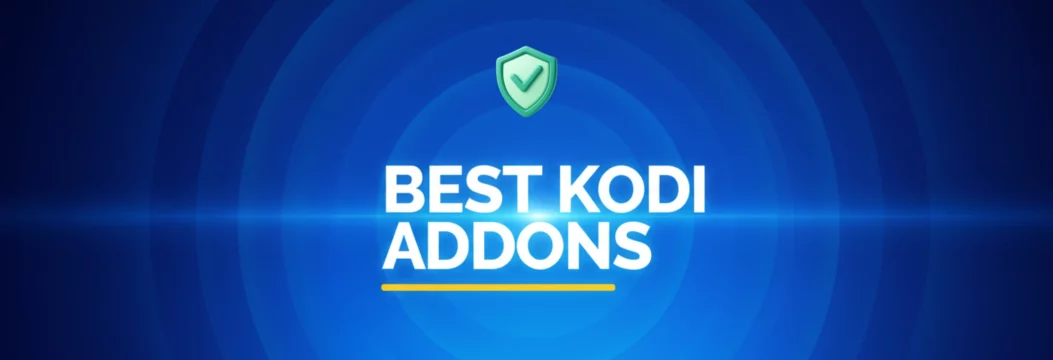 Best Kodi Addons